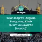 Inilah Biografi Lengkap Pengarang Kitab Sulamun Nawarok (Mantiq)`