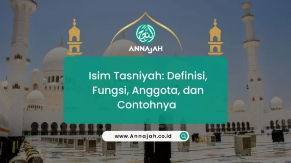 Isim Tasniyah: Definisi, Fungsi, Anggota dan contohnya