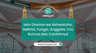 Isim Dzonna wa Akhwatuha: Definisi, Fungsi, Anggota, Ciri, Rumus dan Contohnya