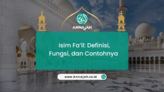 Lengkap !! Isim fa’il: Definisi, fungsi dan contohnya