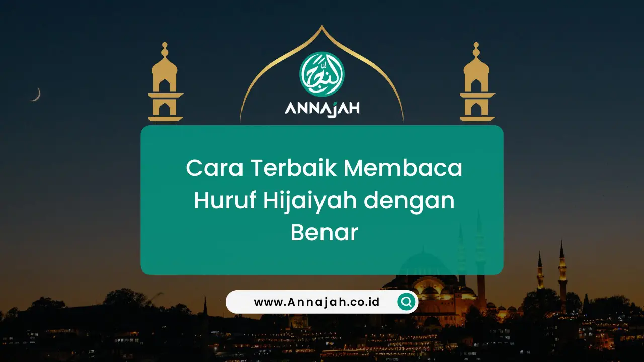 Cara Membaca Huruf Tajwid Yang Benar - Job.Rakyatnesia.com