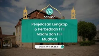 Fi’il Madhi dan Fi’il Mudhari: Definisi, Fungsi dan Contohnya!